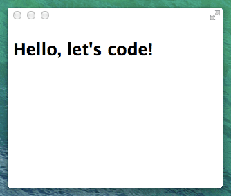 The finished Hello World app after Step 1